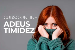 Curso Online Adeus Timidez